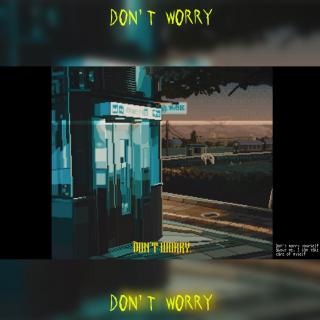 Don't worry - gcolt