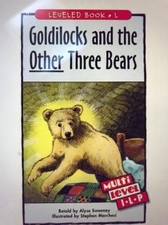 Goldilocks and the Other Three Bears