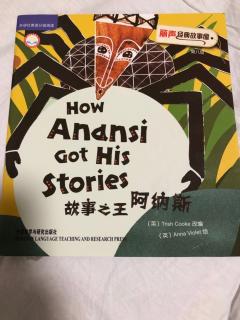 how Anansi. got his stories
