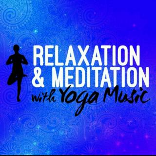 瑜珈音乐@Relaxation& Meditation ③