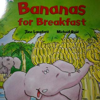 Bananas for breakfast