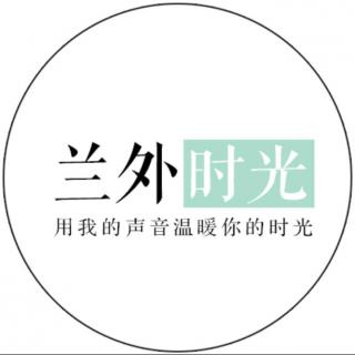 【兰外时光|忽而以冬】主播：青柠