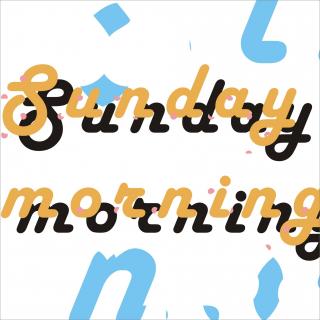 暖暖-Sunday MoRning
