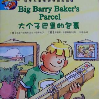 培生儿童英语分级阅读9<Big Barry Baker's Parcel>