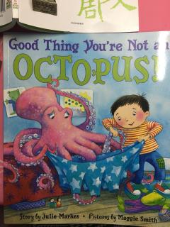 Good Thing you’re Not an Octopus