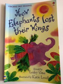 How Elephants Lost Their Wings