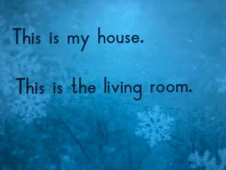 this is my house