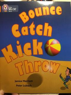 Bounce Catch Kick Throw