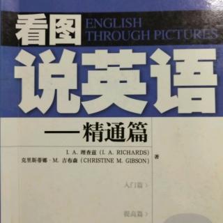 看图说英语（English Through Pictures）~第70页至第91页