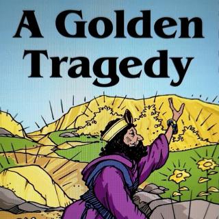 20181223 A Golden Tragedy - RAZ P