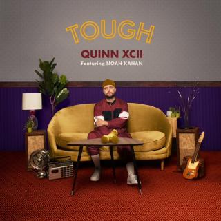 Tough——Quinn XCII & Noah Kahan