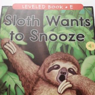 E65 sloth wants to snooze