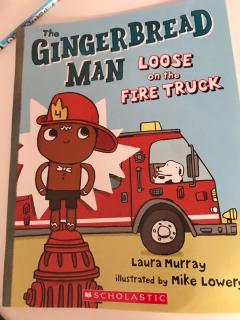 Gingerbread man loose on fire truck-mm
