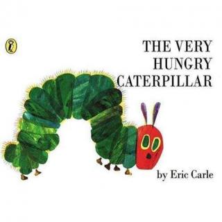 20160604 共读The Very Hungry Caterpillar