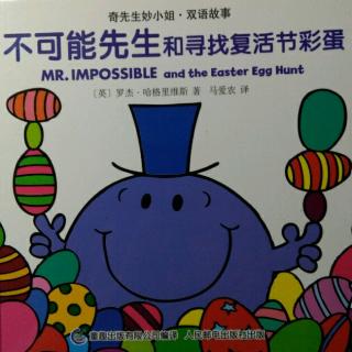 Mr. Impossible and the Easter Egg Hunt