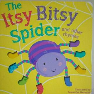 the itsy bitsy spider 喧然唱~赠刘景文