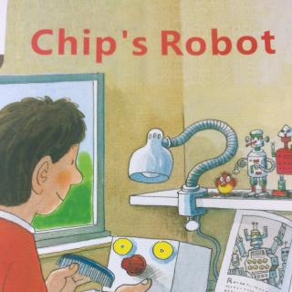 Chip’s  Robot
