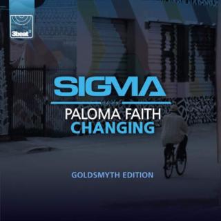 Changing [Goldsmyth Edition]—SIGMA/Paloma Faith
