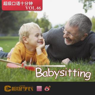 【超级口语十分钟｜Babysitting 照顾小孩】