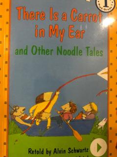 Feb-12-Angus2 Day4《There Is a Carrot in My Ear and Other Noodle Tales》