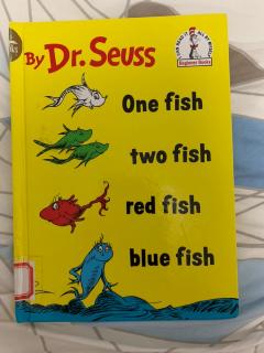 One fish two fish red fish by Dr.Seuss