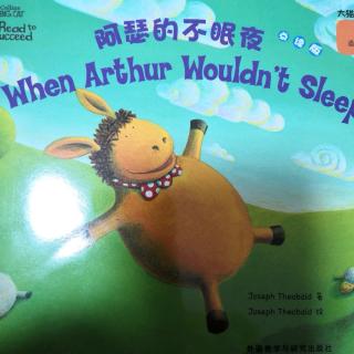 when Arthur wouldn't sleep