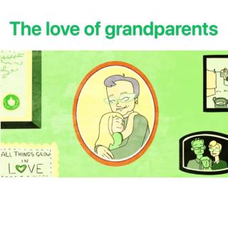 2.22The Love of Grandparents👴👵