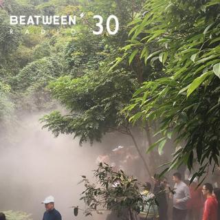 Beatween Radio 30