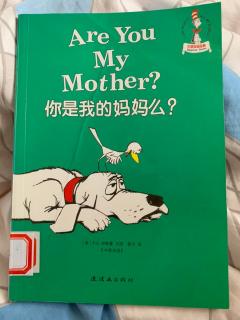 苏斯博士攀登双语经典Are you my mother?