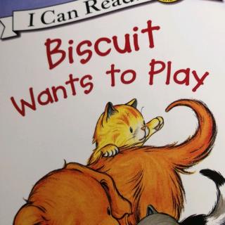 《Biscuit Wants to Play》英语打卡第一天