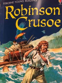 Robinson Crusoe-3 A new way of life.