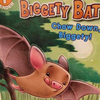 Biggety Bat