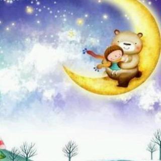 『睡前故事来啦』小熊造月亮