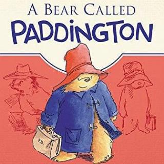 英文小说连载《A Bear Called Paddington chapter8-1》