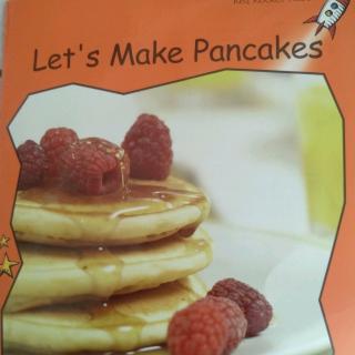 Let's make pancakes