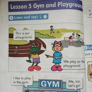 Lesson5 Gym and Playground