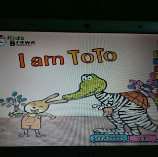 I am ToTo 英语