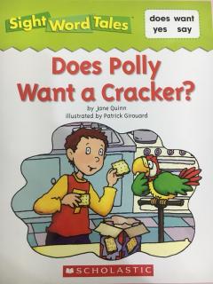 Does Polly Want a Cracker？