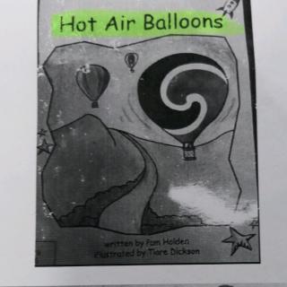 466【英语绘本】～Hot Air Balloons