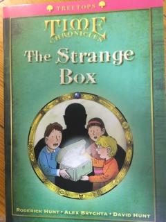 TIME CHRONICLES   10-1 《The Strange Box》