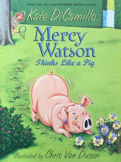 Mercy Watson Thinks Like a Pig~9