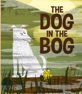 睡前故事-The Dog In The Bog