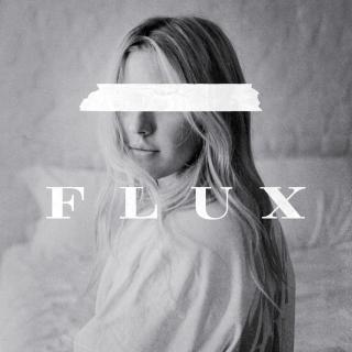 Flux——Ellie Goulding