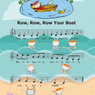 Row,Row,Row Your Boat