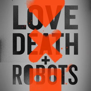 《爱,死亡和机器人》和网飞近年的探索