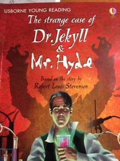 the case if Dr.Jekyll and Mr.Hyde(chapter 1-7 )