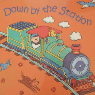 04 Kids Song-Down by the Station