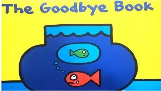 【悦·周一陪你读英文绘本】The goodbye book 再见的味道