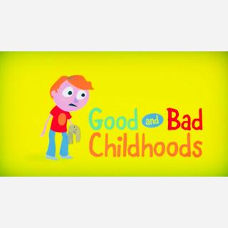 4.5Good and Bad Childhoods✔️✖️