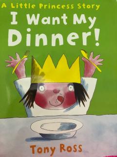 I want my Dinner-A little Princess story